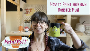 Paint your own Monster Mug!